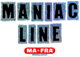 Maniac Line